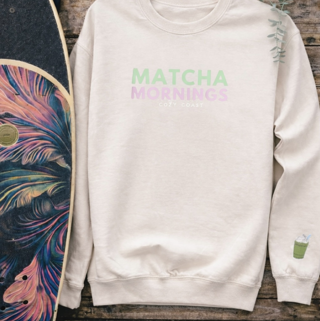 Matcha mornings Sweatshirt