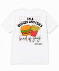 Kids I’m a burger & fries kind of guy