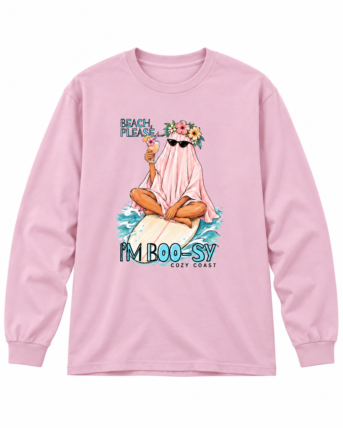 Beach please, I’m BOO-zy long sleeve T-Shirt