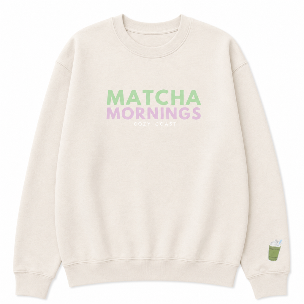 Matcha mornings Sweatshirt
