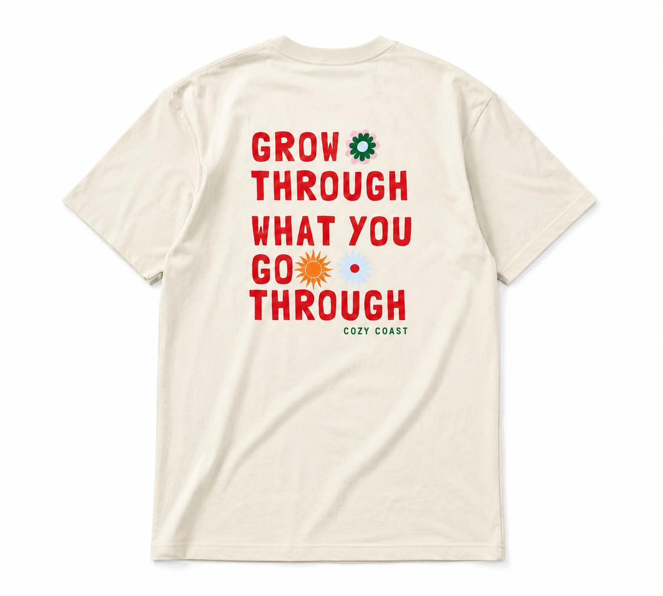 Grow through what you go through T-shirt